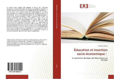 Éducation et insertion socio-économique : di Sokhena Diouf edito da Editions universitaires europeennes EUE