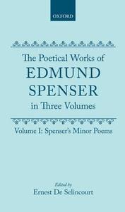 Spenser's Minor Poems di Edmund Spenser edito da Oxford University Press