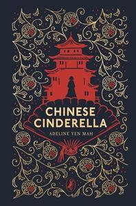 Chinese Cinderella. 25th Anniversary Edition di Adeline Yen Mah edito da Penguin Books Ltd (UK)
