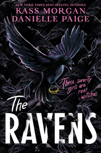The Ravens di Kass Morgan, Danielle Paige edito da HOUGHTON MIFFLIN