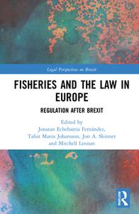 Fisheries And The Law In Europe edito da Taylor & Francis Ltd