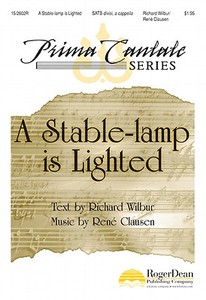 A Stable-Lamp Is Lighted di Richard Wilbur edito da LORENZ EDUCATIONAL PUBL