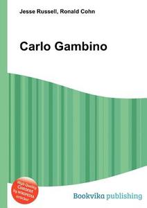 Carlo Gambino edito da Book On Demand Ltd.