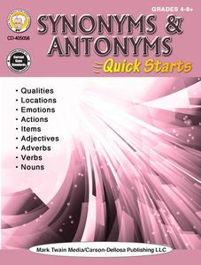 Synonyms & Antonyms Quick Starts Workbook, Grades 4 - 12 di Linda Armstrong edito da MARK TWAIN MEDIA