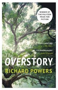 The Overstory di Richard Powers edito da Random House UK Ltd