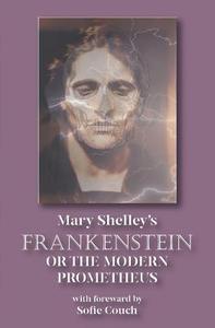 Frankenstein: (or the Modern Prometheus) di Mary Shelley edito da INDEPENDENTLY PUBLISHED