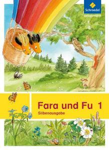Fara und Fu 1. Silbenausgabe edito da Schroedel Verlag GmbH