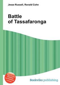 Battle Of Tassafaronga di Jesse Russell, Ronald Cohn edito da Book On Demand Ltd.