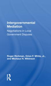 Intergovernmental Mediation di Roger Richman edito da Taylor & Francis Ltd
