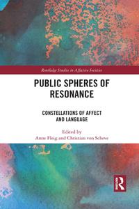 Public Spheres Of Resonance edito da Taylor & Francis Ltd