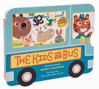 The Kids On The Bus di Kirsten Hall edito da Chronicle Books