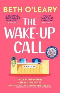 The Wake-Up Call di Beth O'Leary edito da Quercus Publishing