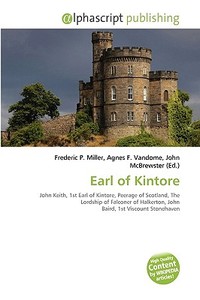 Earl Of Kintore edito da Vdm Publishing House