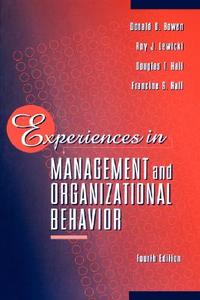 Experiences In Management And Organizational Behavior di #Hall,  Douglas T. Etc. Bowen,  D.d. edito da John Wiley And Sons Ltd