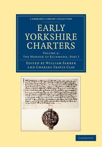 Early Yorkshire Charters edito da Cambridge University Press