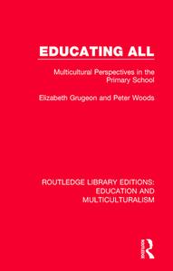 Educating All di Elizabeth Grugeon, Peter Woods edito da Taylor & Francis Ltd
