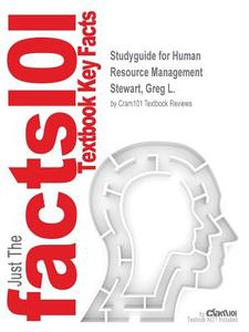 Studyguide for Human Resource Management by Stewart, Greg L., ISBN 9780471717515 di Cram101 Textbook Reviews edito da MONDADORI