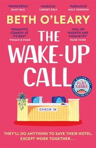 The Wake-Up Call di Beth O'Leary edito da Quercus Publishing