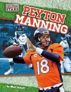 Peyton Manning di Matt Scheff edito da SPORTSZONE