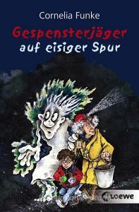 Gespensterjäger 01 auf eisiger Spur di Cornelia Funke edito da Loewe Verlag GmbH