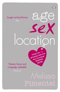 Age, Sex, Location di Melissa Pimentel edito da Penguin Books Ltd