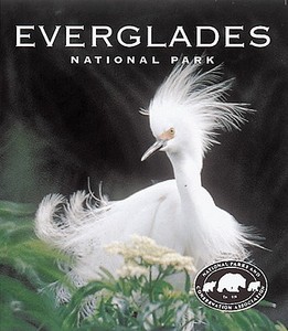 Everglades National Park: A Tiny Folio di Ted Levin, National Parks & Conservation Associatio edito da ABBEVILLE PR