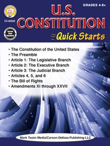 U.S. Constitution Quick Starts Workbook, Grades 4 - 12 di Cindy Barden edito da MARK TWAIN MEDIA