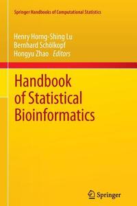 Handbook of Statistical Bioinformatics edito da Springer Berlin Heidelberg