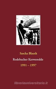 Rodebacher Kerweredde di Sascha Blauth edito da Books on Demand