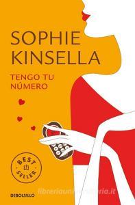 Tengo tu número di Sophie Kinsella edito da Debolsillo