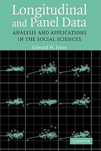 Longitudinal and Panel Data di Edward W. Frees edito da Cambridge University Press