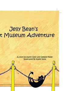 Jelly Bean's Art Museum Adventure di Kathy Kelly, Debbie Feder edito da AUTHORHOUSE