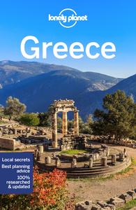 Lonely Planet Greece di Lonely Planet, Simon Richmond, Kate Armstrong, Stuart Butler, Peter Dragicevich, Trent Holden, Anna Kaminski, Vesna Maric, Kate Morgan, Zora O'Neill edito da Lonely Planet Global Limited