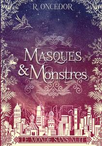 Masques et Monstres 2 di R. Oncedor edito da Books on Demand