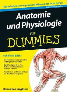 Anatomie Und Physiologie Fur Dummies di Maggie Norris, Donna Rae Siegfried edito da Wiley-vch Verlag Gmbh