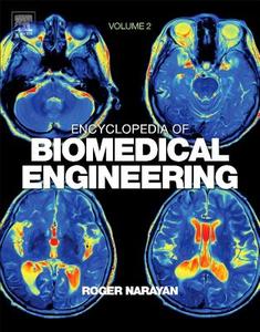 Encyclopedia of Biomedical Engineering di Roger Narayan edito da ELSEVIER