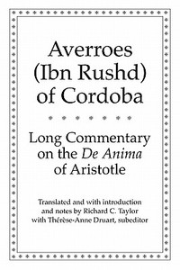 Long Commentary on the De Amina of Aristotle di Averroes Averroes edito da Yale University Press