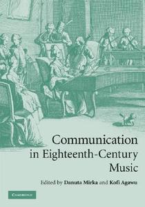 Communication in Eighteenth-Century Music edito da Cambridge University Press