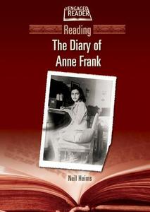 Reading the Diary of Anne Frank di Neil Heims edito da CHELSEA HOUSE PUB