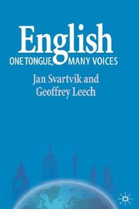 English - One Tongue, Many Voices di Jan Svartvik, Geoffrey Leech edito da Palgrave USA
