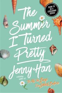 The Summer I Turned Pretty di Jenny Han edito da Simon + Schuster Inc.