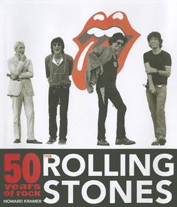 Rolling Stones di Howard Kramer edito da F&w Publications Inc
