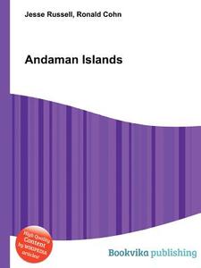 Andaman Islands di Jesse Russell, Ronald Cohn edito da Book On Demand Ltd.