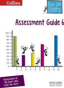 Busy Ant Maths -- Assessment Guide 6 di Jeanette Mumford, Sandra Roberts, Jo Power O'Keefe edito da HARPERCOLLINS UK