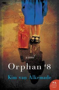 Orphan #8 di Kim van Alkemade edito da HarperCollins Publishers Inc