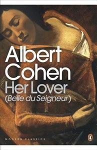 Her Lover di Albert Cohen, David Coward edito da Penguin Books Ltd
