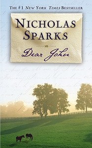 Dear John di Nicholas Sparks edito da Grand Central Publishing