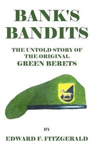 Bank's Bandits (Aka Banks Bandits) di Edward F. Fitzgerald edito da INFINITY PUB.COM