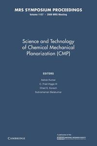 Science And Technology Of Chemical Mechanical Planarization (cmp): Volume 1157 edito da Cambridge University Press