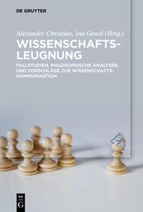 Wissenschaftsleugnung edito da Gruyter, Walter de GmbH